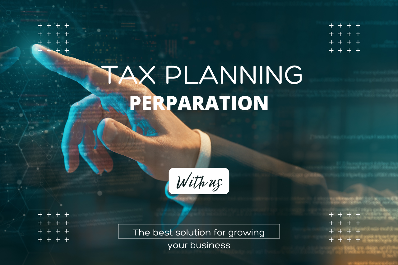Tax planning and perpartion